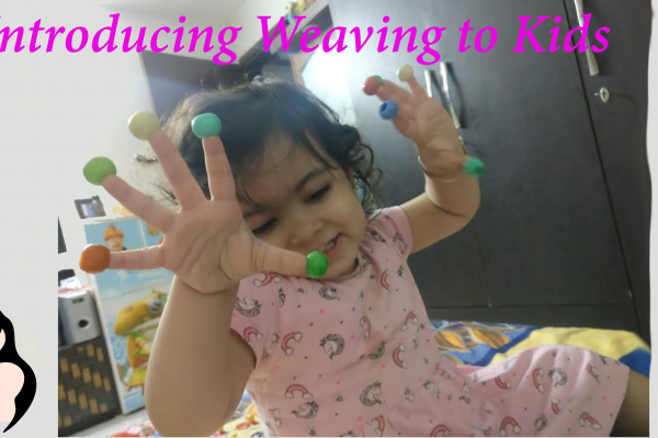 Introducing Weaving to Kids