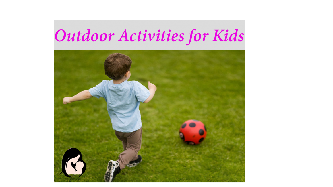 Outdoor activities for kids