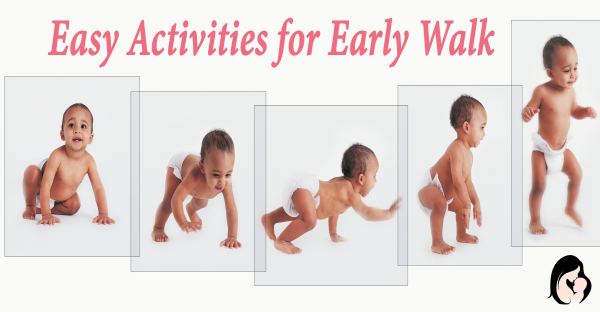Easy Activities for early walk