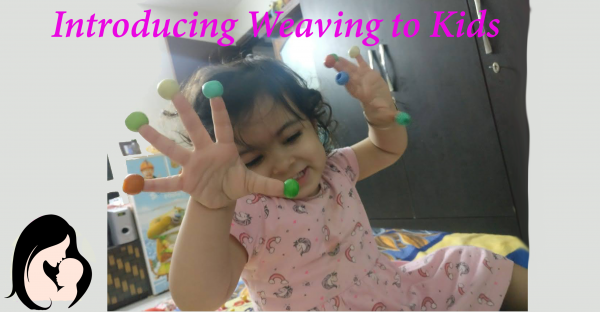 Introducing Weaving to Kids